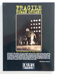 Fragile: Human Organs by Ross Halfin