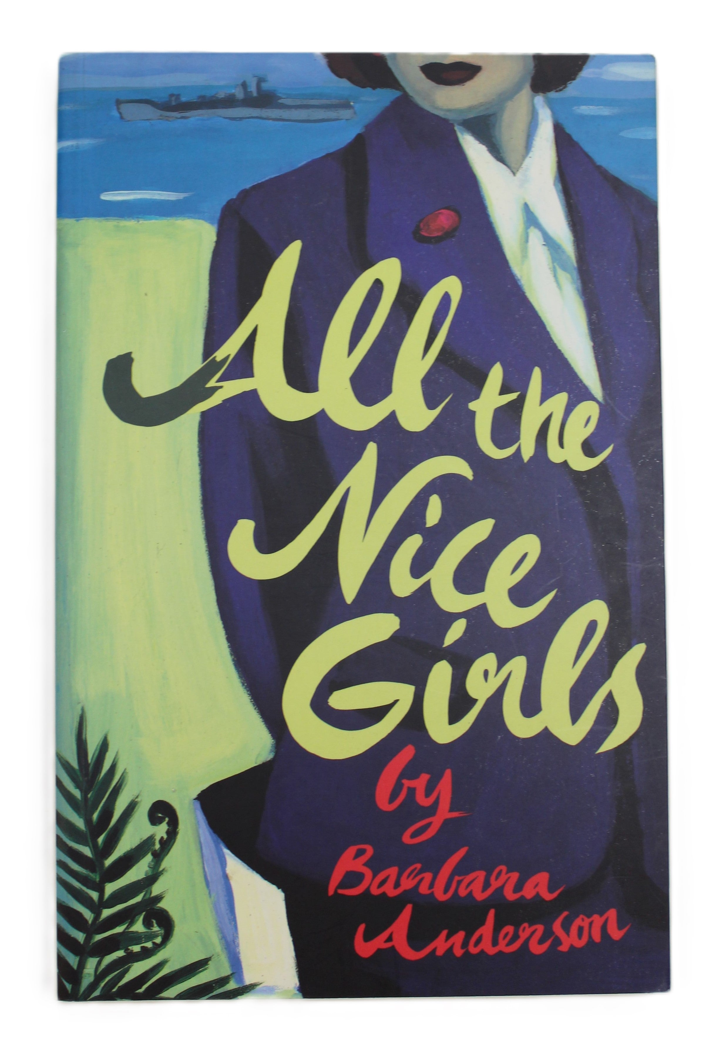 All The Nice Girls by Barbara Anderson - signed copy