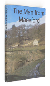 The Man from Maesford by Lesley Byard-Smith