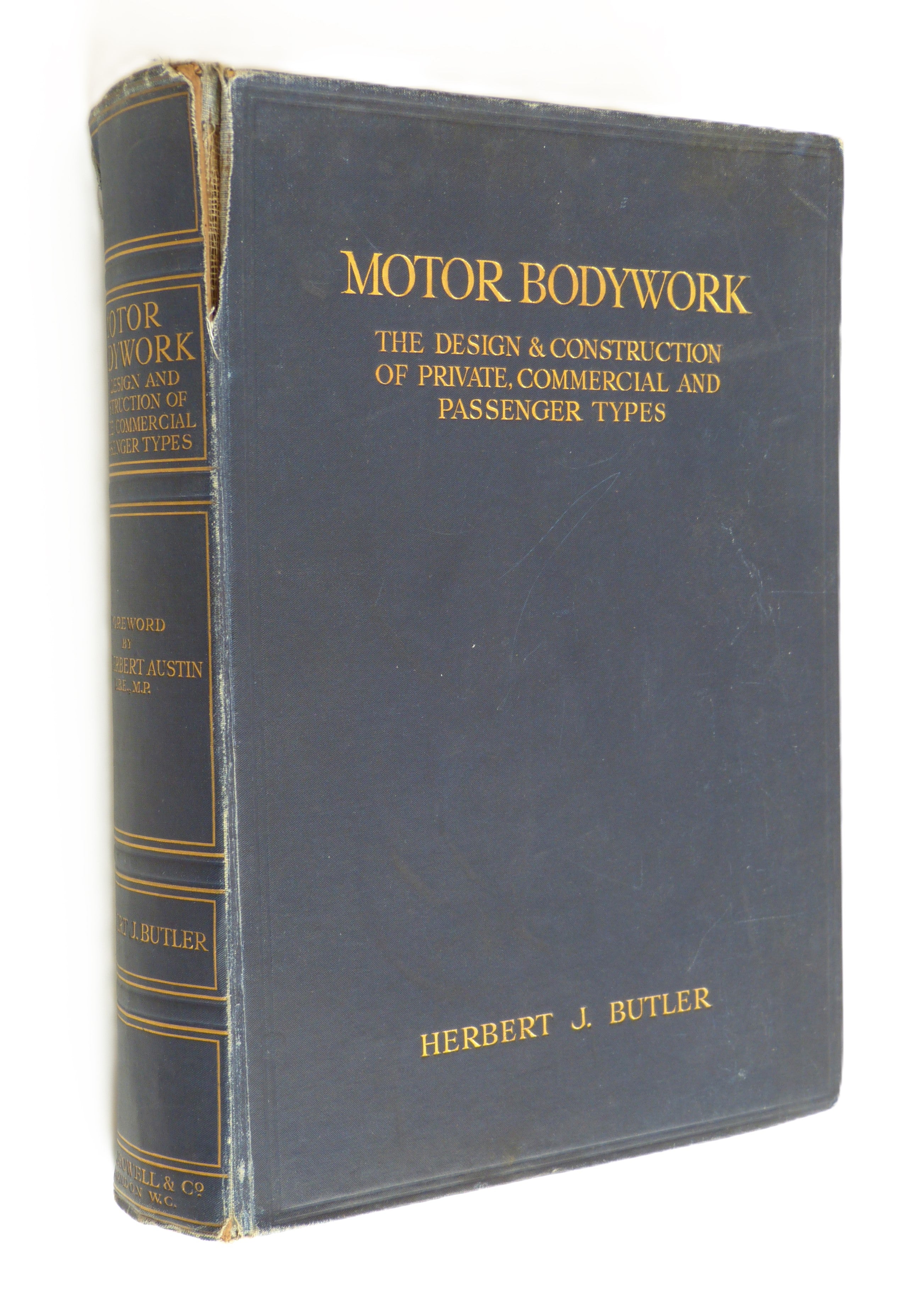 MOTOR BODYWORK The Design and Construction of Private, Commercial and Passenger Types by Butler, Herbert J