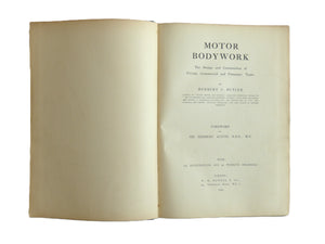 MOTOR BODYWORK The Design and Construction of Private, Commercial and Passenger Types by Butler, Herbert J