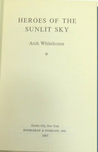 Heroes of the Sunlit Sky by Whitehouse, Arch