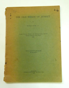 The Old Roads Of Dorset by Good, R