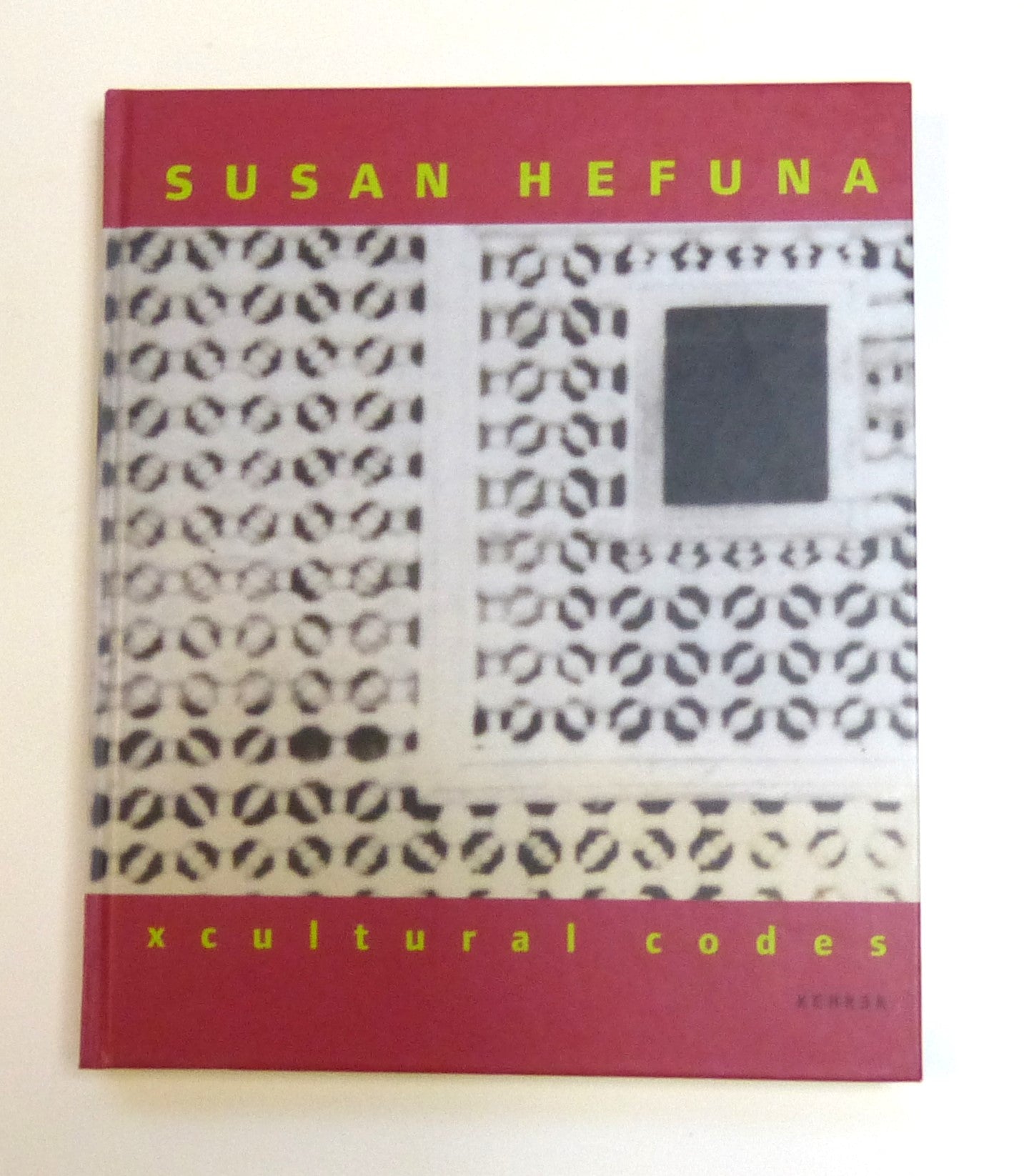 X Cultural Codes: Susan Hefuna by Biggs, Bryan; Issa, Rose; Murinik, Tracy