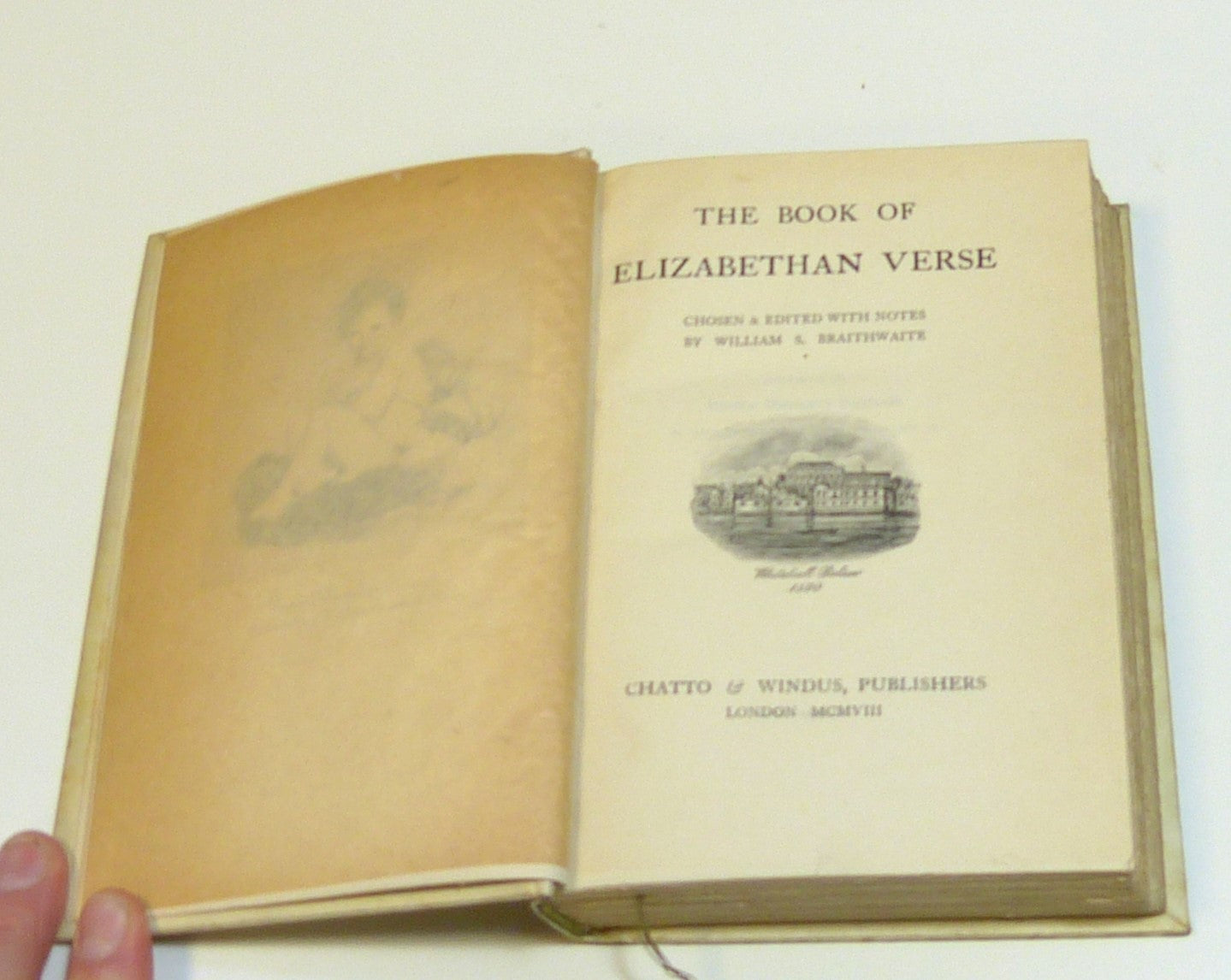 The Book of Elizabethan Verse, Chosen and Edited with Notes by BRAITHWAITE, William S.