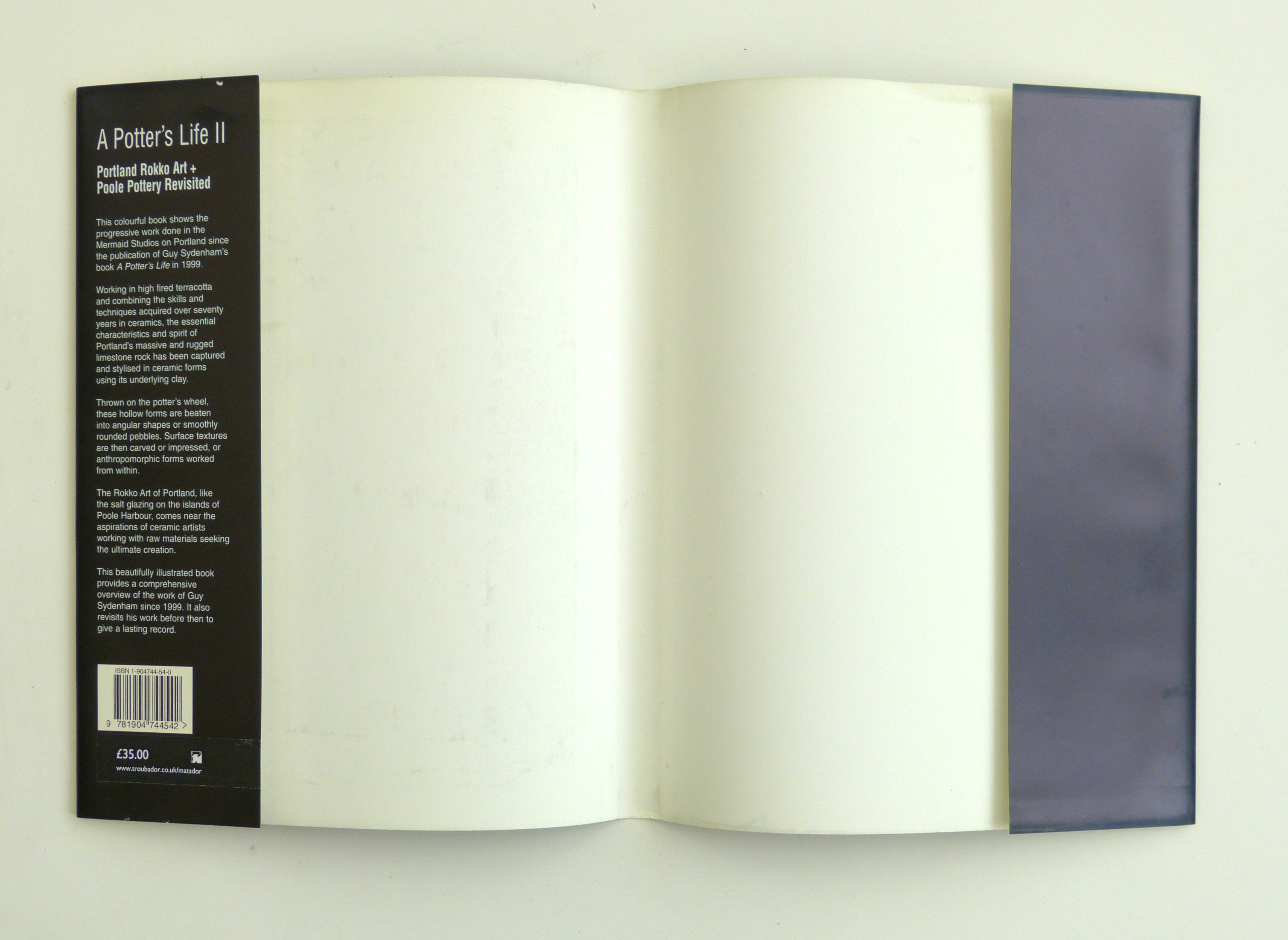 A Potter's Life II: Portland Rokko Art and Poole Pottery Revisited by Sydenham, Guy; Benfield, John