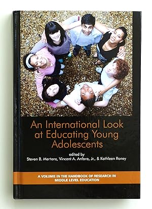 An International Look at Educating Young Adolescents (Handbook of Research in Middle Level Education)