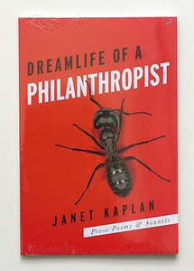 Dreamlife of a Philanthropist by Kaplan, Janet