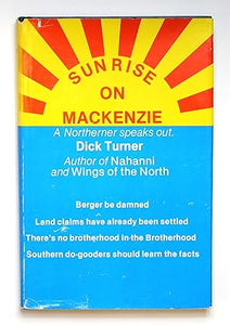 Sunrise on Mackenzie by Turner, Dick