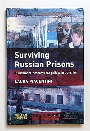 Surviving Russian Prisons by Piacentini, Laura