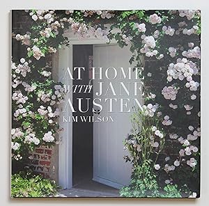 At Home with Jane Austen by Wilson, Kim