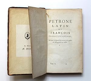 TRADUCTION ENTIERE DE PETRONE, SUIVANT LE NOUVEAU Manuscrit trouvé à Bellegrade en 1688.  By PÉTRONE, PETRONIUS ARBITER]