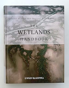 The Wetlands Handbook by Wiley-Blackwell,