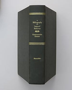 Bibliography Of Internal Medicine by Bloomfield, Arthur