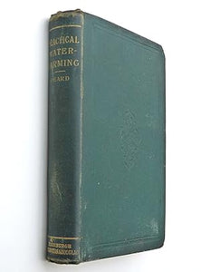 Practical Water-Farming by Peard W. (William)