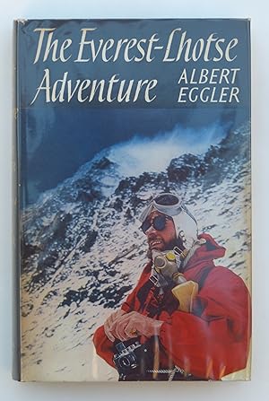 The Everest - Lhotse Adventure by Eggler Albert