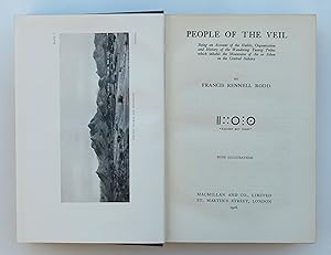 People of the Veil: Being an Account of the Habits, Organisation and History of the Wandering Tuareg Tribes which inhabit the Mountains of Air or Asben in the Central Sahara by Francis Rennell Rodd