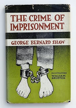 The Crime of Imprisonment by Shaw (George Bernard).