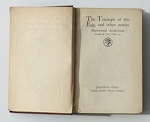 The Triumph of the Egg: a Book of Impressions From American Life in Tales and Poems by Anderson, S