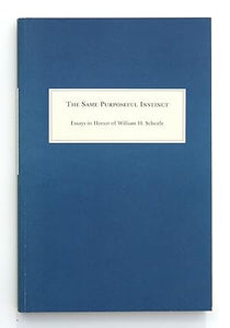 Same Purposeful Instinct The Essays in Honor of William H Scheide by Stoneman, W (ed)