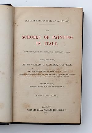 Schools of Painting in Italy by Eastlake, Charles L.