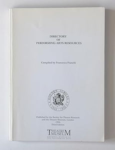 Directory of Performing Arts Resources  By Franchi, Francesca