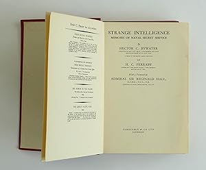 Strange intelligence memoirs of naval secret service by hector c. bywater and h.c. ferraby
