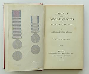 Medals and Decorations of the British Army and Navy Volume II  by Mayo John Horsley