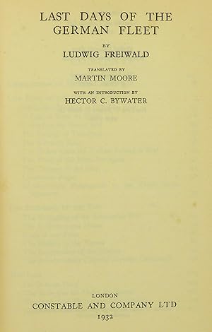 LAST DAYS OF THE GERMAN FLEET by Ludwig Freiwald