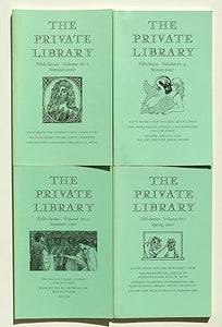 The Private Library Journal - All 4 Issues from 2007 by Various
