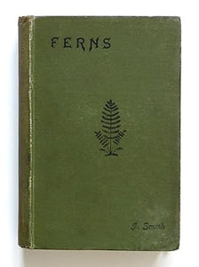 Ferns: British and Foreign by Smith, John