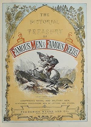 The Pictorial Treasury of Famous Men and Famous Deeds  by Various