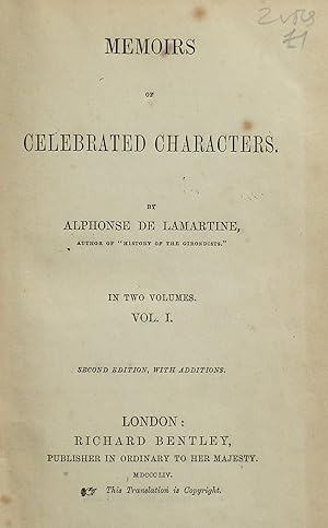 Memoirs of Celebrated Characters, in Two volumes by Alphonse de Lamartine