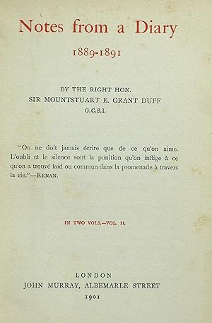 Notes From a Diary 1889-1891 2 volumes  by Grant Duff, Mountstuart E. (Mountstuart Elphinstone), Sir (1901)