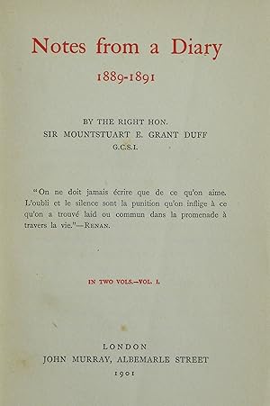Notes From a Diary 1889-1891 Volume 1 by Duff, Rt Hon. Sir Mountstuart E Grant