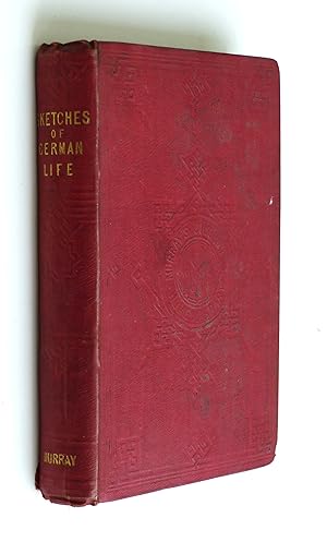 Sketches of German life,: And scenes from the war of liberation in Germany by Varnhagen von Ense, Karl August