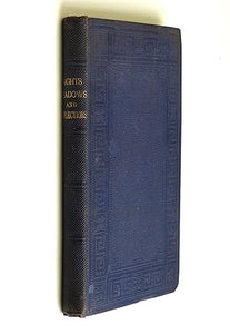 Lights Shadows and Reflections of Whigs and Tories By A Country Gentleman (William Fletcher)
