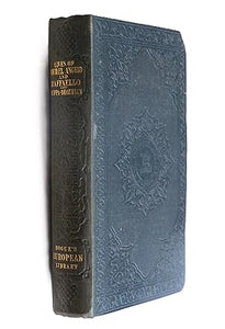 Lives of the Italian Painters - Michel Angelo [Michelangelo] | Raffaello [Bogue's European Library Later to Become Bohn's Standard Library Series]  by Duppa, R, and Quatremere de Quincy [Translated by William Hazlitt]