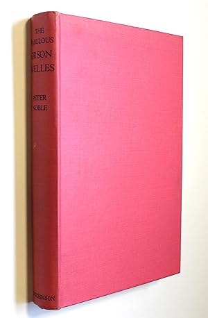 The Fabulous Orson Welles by Noble, Peter