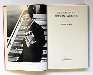 The Fabulous Orson Welles by Noble, Peter