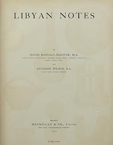 Libyan Notes by David Randall-Maciver and Anthony Wilkin