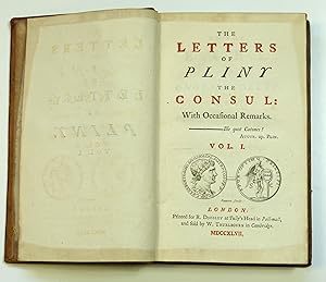 The Letters of Pliny the Consul. With occasional remarks. Volumes 1 and 2  by Melmoth, William