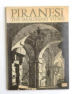 Piranesi The Imaginary Views by  Harvey, M