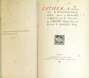 Vathek, an Arabian Tale Beckford, William ; edited by Richard Garnett ; illustrated by Herbert Nye