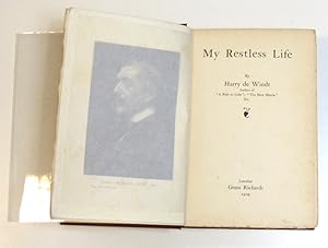My Restless Life by de Windt, Harry