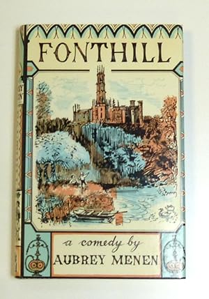 Fonthill: a Comedy by Aubrey Menen
