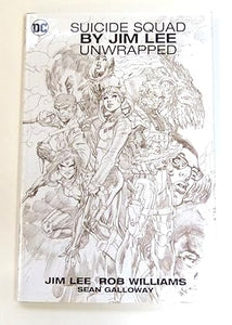 Suicide Squad by by Jim Lee Unwrapped Williams, Rob