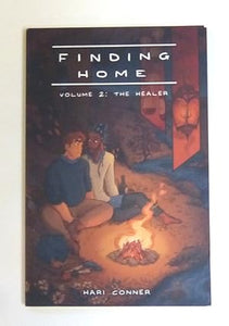 Finding Home Volume 2: The Healer by Conner, Hari