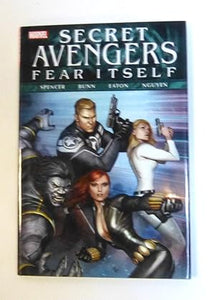 Fear Itself: Secret Avengers by Bunn, Cullen; Spencer, Nick