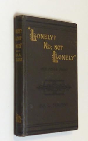 "Lonely? No; Not Lonely" by Travers, E, L.